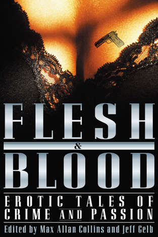 Title details for Flesh & Blood by Max Allan Collins - Available